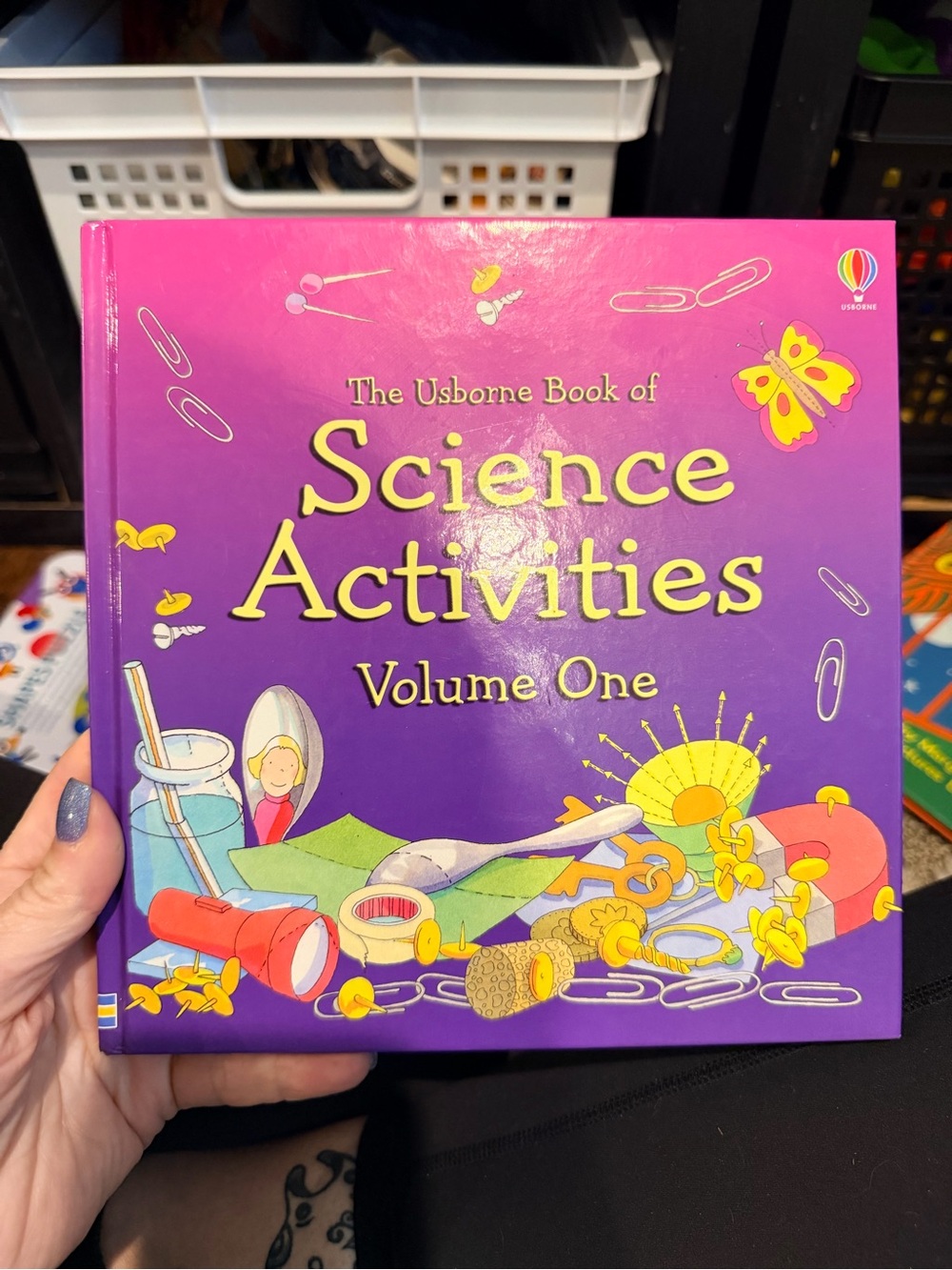 The Usborne Book of Science Activities Volume One - Purple and Yellow